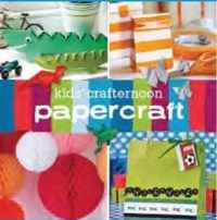 Kids' Crafternoon: Papercraft