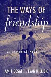 Ways Of Friendship