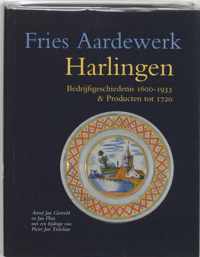 Fries aardewerk 5 -  Harlingen Bedrijfsgeschiedenis 1610-1933 & producten tot 1720