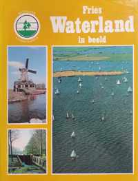 Fries waterland in beeld