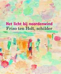 Friso ten Holt, schilder