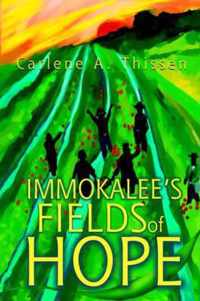 Immokalee's Fields of Hope