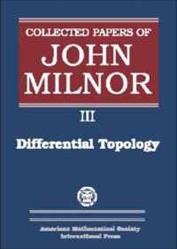 Collected Papers of John Milnor, Volume III