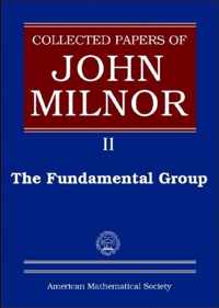 Collected Papers of John Milnor, Volume II