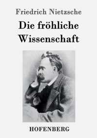 Die froehliche Wissenschaft