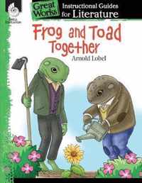 Frog and Toad Together Instructional Guide
