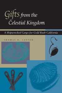Gifts from the Celestial Kingdom