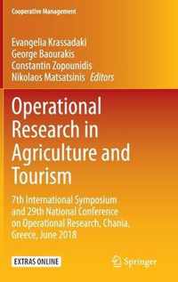 Operational Research in Agriculture and Tourism