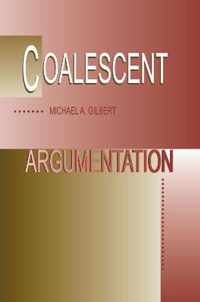 Coalescent Argumentation