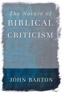 The Nature of Biblical Criticism