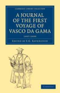 A Journal of the First Voyage of Vasco Da Gama
