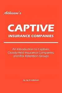 Adkisson'S Captive Insurance Companies