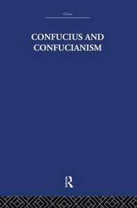 Confucius and Confucianism