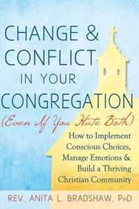 Change & Conflict in Your Congreagation