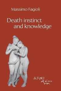 Death instinct and knowledge