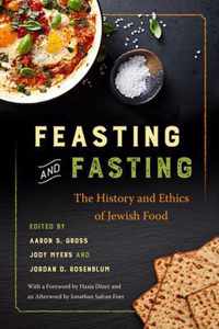 Feasting and Fasting