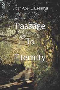 Passage To Eternity