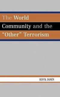 The World Community and the 'Other' Terrorism