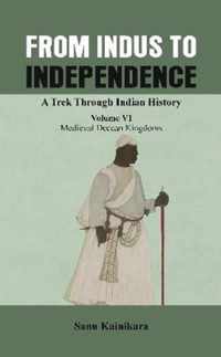 From Indus to Independence