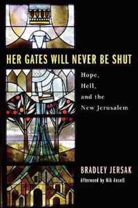 Her Gates Will Never Be Shut