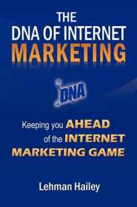 The DNA of Internet Marketing