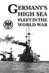 Germany's High Seas Fleet in the World War