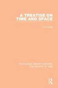 A Treatise on Time and Space
