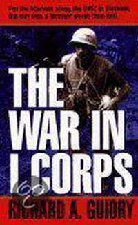 The War in I Corps