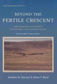 Beyond The Fertile Crescent