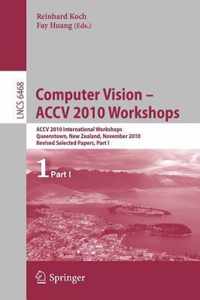 Computer Vision -- ACCV 2010 Workshops