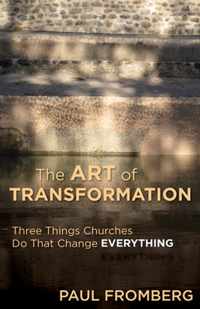 The Art of Transformation