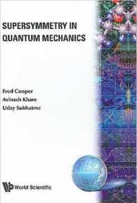 Supersymmetry In Quantum Mechanics