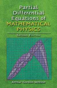 Partial Differential Equations of Mathematical Physics