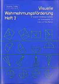 Visuelle Wahrnehmungsförderung 2. Arbeitsheft. Für die Grundschule