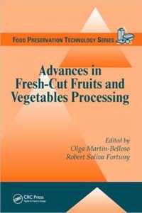 Advances in Fresh-Cut Fruits and Vegetables Processing