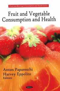 Fruit & Vegetable Consumption & Health
