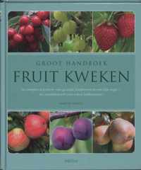 Groot handboek fruit kweken