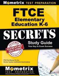 FTCE Elementary Education K-6 Secrets Study Guide