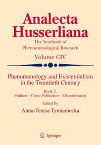 Phenomenology and Existentialism in the Twentieth Century