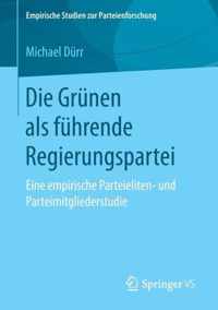 Die Grunen ALS Fuhrende Regierungspartei