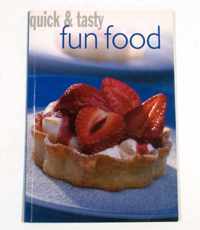 Quick En Tasty Fun Food