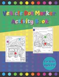 Vehicle Dot Marker Activity Book