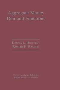 Aggregate Money Demand Functions