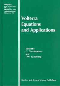 Volterra Equations and Applications