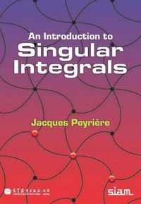 An Introduction to Singular Integrals