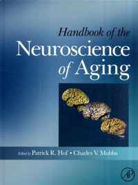 Handbook of the Neuroscience of Aging