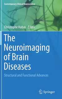 The Neuroimaging of Brain Diseases