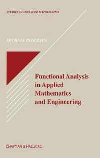 Functional Analysis in Applied Mathematics and Engineering
