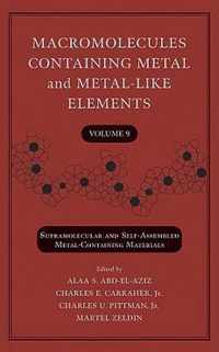 Macromolecules Containing Metal and Metal-Like Elements