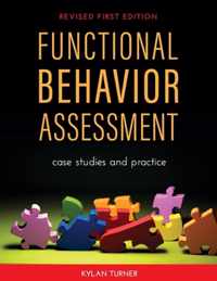 Functional Behavior Assessment: Case Studies and Practice